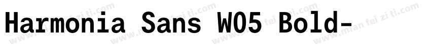 Harmonia Sans W05 Bold字体转换